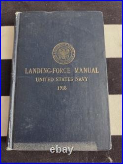 1918 US Navy Landing-Force WWI Era Original Naval Book