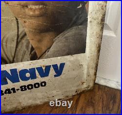 Large US Navy Recruiting Sign 1975 Metal Double Sided Vietnam War Era USN USA