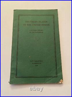 OA4 Virgin Islands of United States General Report by Governor US Navy 1928