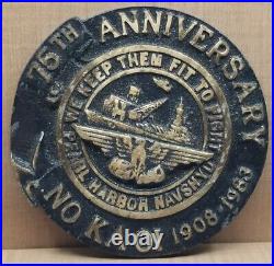 Pearl Harbor Naval Shipyard NO KA OI 75TH Anniversary Medallion Military Navy HI