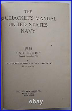 The Bluejacket's Manual United States Navy 1918 6th Edition HC