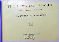 The Hawaiian Islands The Paradise of the Pacific1898 Photo Book w U. S. Navy