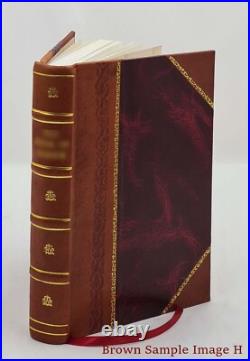The Petty Officer'S Drill Book, United States Navy, Prepared Und Leather Bound