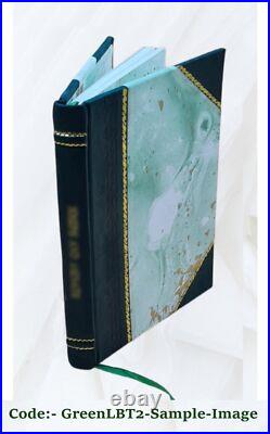 The United States Navy / With A Foreword By Rear-Admiral Bradley Leather Bound