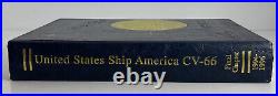 USS America CV 66 US Navy Aircraft Carrier 1965-96 OUR FINEST HOUR-FINAL CHAPTER
