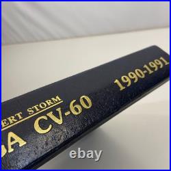 USS Saratoga CV-60 Operation Desert Shield Storm 1990-1991 United States Navy HC
