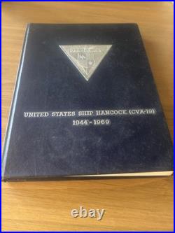 United States Ship Hancock USS CVA-19 1944 1969 Rare Hardcover Navy