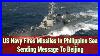 Us-Navy-Fires-Mlsslles-In-Philippine-Sea-Sending-Message-To-Beijing-01-ez