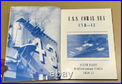 Uss Coral Sea Cvb-43 Sixth Fleet Deployment Cruise Book Year Log 1950-51 Uss Coral Sea Cvb-43 Sixth Fleet Deployment Cruise Book Year Log 1950-51