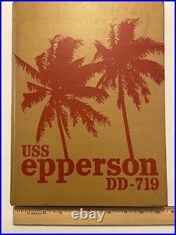 Uss Epperson Dd-719 Westpac Deployment Cruise Book Year Log 1970 Navy