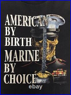 Vintage 90s Marine American By Birth Marine By Choice Single Stitch T Shirt