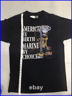 Vintage 90s Marine American By Birth Marine By Choice Single Stitch T Shirt