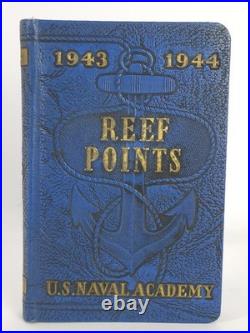 Vintage Reef Points 1943-1944 Annual Handbook of the Regiment of Midshipmen USNA