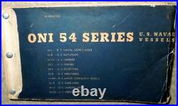WW2 1943 USN Office of Naval Intel, ONI 54 Series US Naval Vessels RESTRICTED