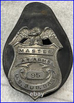 World War 2 United States Navy Master at Arms United States Sub Base Badge # 95